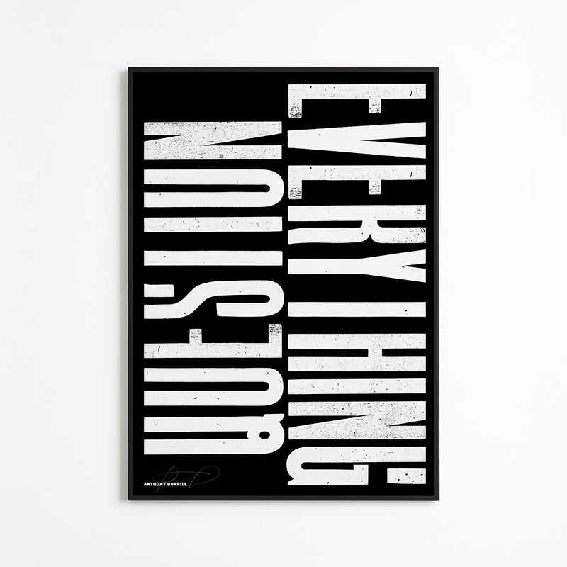 Question Everything (Black) by Anthony Burrill
