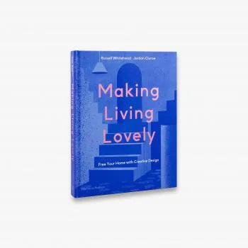 Making Living Lovely - Coffee Table Book