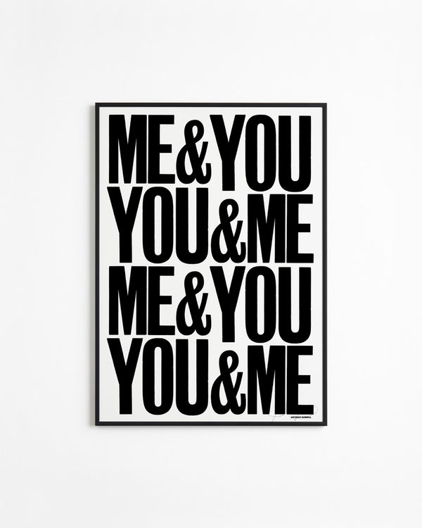 ME&YOU&YOU&ME (White) by Anthony Burrill